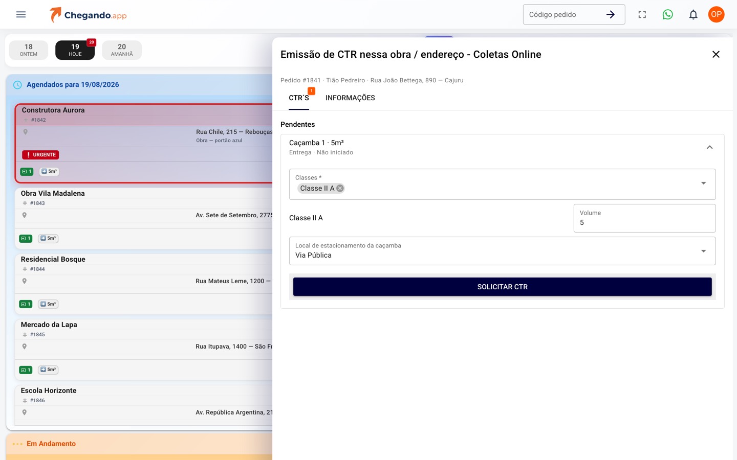 Pedido de caçamba aberto no painel com a janela de CTR do Coletas Online: classe do resíduo, volume, local de estacionamento da caçamba e o botão Solicitar CTR