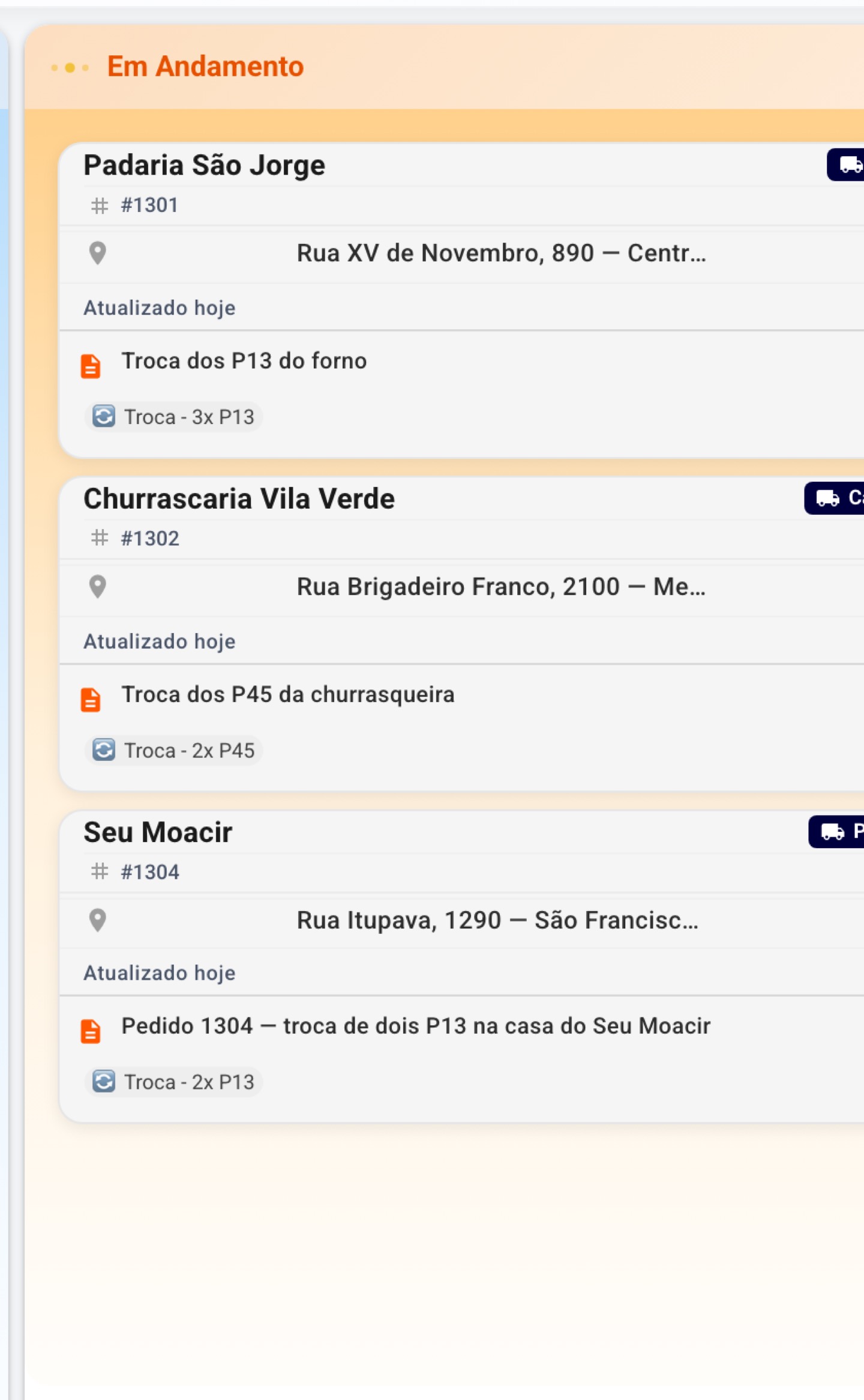O quadro do dia mostra o que está agendado, o que anda e o que já terminou — com P13, não com metro cúbico de caçamba.