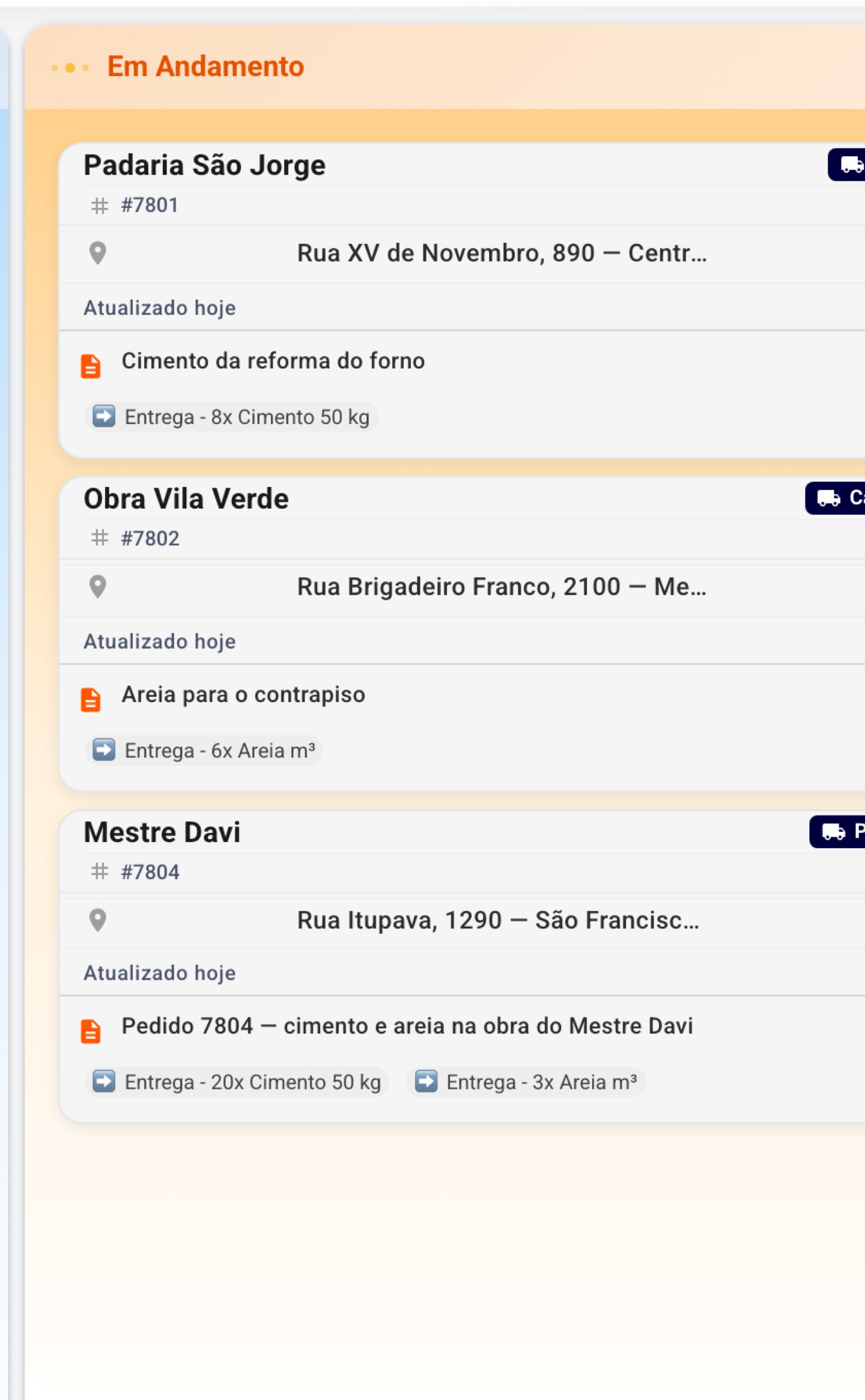 O quadro do dia mostra o que está agendado, o que anda e o que já terminou — com cimento e areia, não com metro cúbico de caçamba.