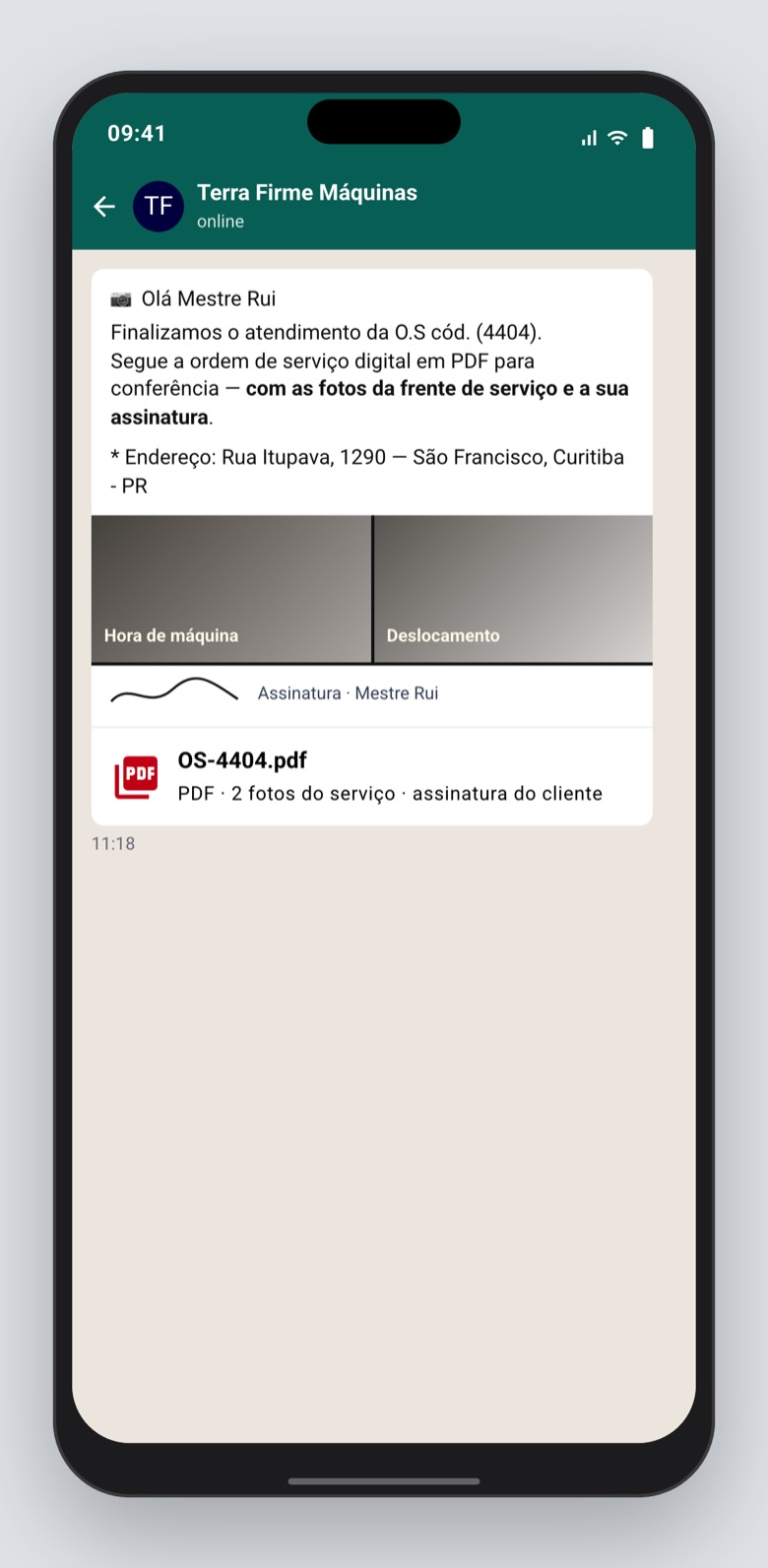 No fim, o Mestre Rui recebe a ordem de serviço em PDF, com as fotos.